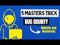 5 Master Tips for Bug Bounty Hunters | Resources and Websites #bugbountytips