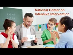 About the National Center on Intensive Intervention