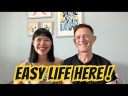 EASY LIFE HERE (OUR HONEST THOUGHT AS A EXPAT)