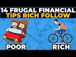 14 Frugal Financial Tips Only Rich Follow