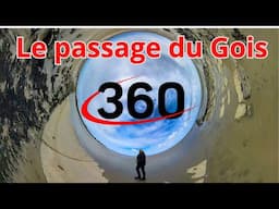 Expérience immersive en 360°: La montée de la mer sur le Passage du Gois par gros temps