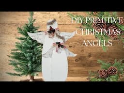 DIY PRIMITIVE ANGELS - TURNING HALLOWEEN DECOR INTO CHRISTMAS DECOR - HO HO HO IT'S THE HOLIDAYS