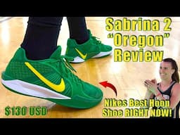 Nike Sabrina 2 "Oregon Ducks" Review - WORTH EVERY PENNY!!!