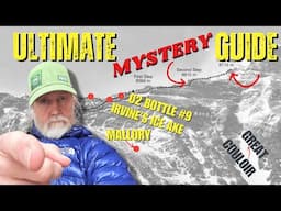 The Ultimate Everest Mystery Guide: Mallory & Irvine’s FINAL Steps