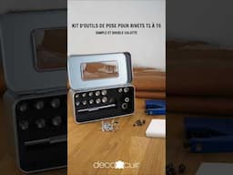 Exclusivité Deco Cuir. Découvrez notre kit d'outils de pose pour rivets simple et double calotte !