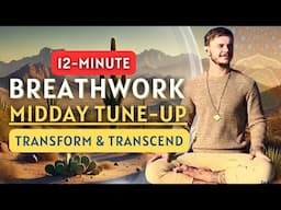 12-Minute Midday Recharge Ritual: Rebirthing Breathwork with Brady the Cosmic Cowboy 🌵🔥