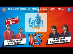 Faith Champs Season 2 | 2024 | Match - 04 | Sacred Heart High School Vs St. Vincent Palloti School