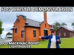 Loud & Clear! Lighthouse Fog Whistle Demonstration At Old Mackinac Point Lighthouse