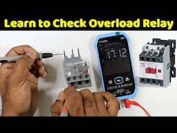 Check Contactor and Overload Relay with Multimeter | NO NC Contact | The Electrical Guy