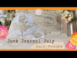 Junk Journal July 2024 - Day 2 "postcard"