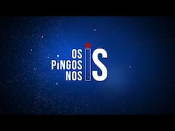 OS PINGOS NOS IS 18/11/2024