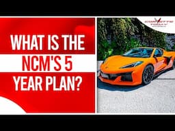 What Is The NCM's 5 Year Plan? | National Corvette Museum | CORVETTE TODAY #234