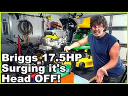 Problem to Solution: Briggs and Stratton 17.5 HP Surging Engine