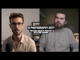 Is Photography Art? Conversation with Art expert Shawn from@TheCanvasArtHistory - The Raw Society Podcast