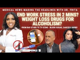 Tips To Lower Blood Pressure | Ozempic & Wegovy Curb Alcohol | Dave Coulier | Megan Thee Stallion