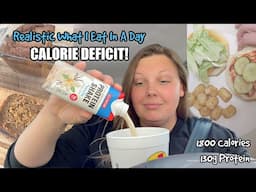 Realistic WHAT I EAT IN A DAY CALORIE DEFICIT | Easy Low Calorie High Protein Meals for Weight Loss