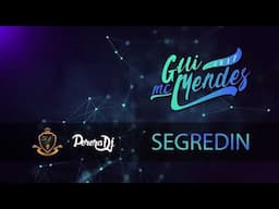 MC Gui Mendes - Segredinho (PereraStudio)