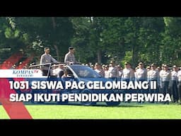 1031 Siswa PAG Gelombang II Siap Ikuti Pendidikan Perwira