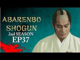 The Yoshimune Chronicle: Abarenbo Shogun II Full Episode 37 | SAMURAI VS NINJA | English Sub