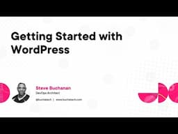 Getting Started with WordPress Course Preview