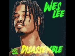 WWE: Disassemble (Wes Lee)