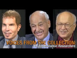 Voices from the Collection: JFK Assassination Researchers