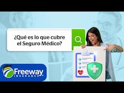 ¿Qué cubre el Seguro Médico en Estados Unidos? | Estas son las 5 coberturas que debes conocer