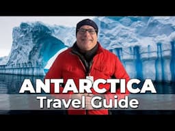 Antarctica Expedition - The Ultimate Antarctica Travel Guide