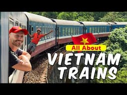 6 Things To Know Before a Vietnam Train Journey