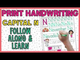 Uppercase N Print Handwriting Practice | Guided Teaching Tutorial