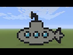 Minecraft Pixel Art - Mini Submarine