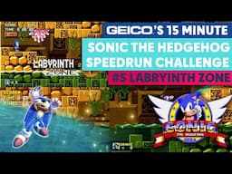 GEICO'S 15 Minute Sonic the Hedgehog Speedrun Challenge | #5 Labyrinth Zone