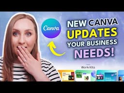 New Canva Updates to SKYROCKET YOUR BUSINESS | Templates, Tools + MORE