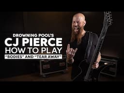 Drowning Pool’s CJ Pierce | “Bodies” and “Tear Away”” Guitar Lesson