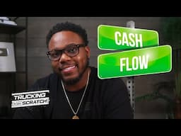 How To GROW Your Trucking Business CASH FLOW