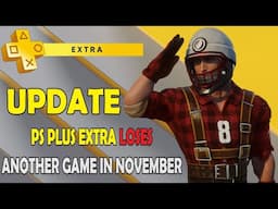 PS Plus Extra Will Lose One More Game in November 2024 😔