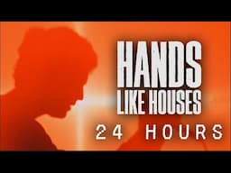 Hands Like Houses - 24 Hours (Lyric Video)