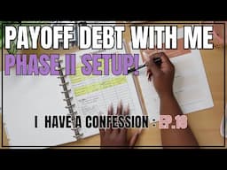 DEBT FREE JOURNEY PHASE II | NEW DEBT TOTALS | WHAT HAVE I DONE...AGAIN!