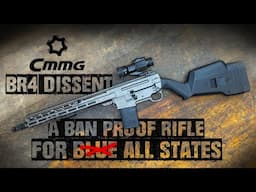 You'll Want This Rifle… Even in Free States! // CMMG BR4 Dissent