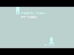 Matt Fax - Frost