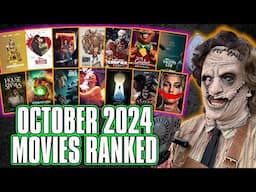 October 2024 Movies Ranked