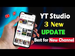 YT Studio 3 New Update for Creators | YT Studio New Features for YouTubers