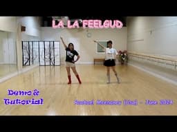 La La Feelgud - Line Dance (Dance & Teach) | Rachael Mcenaney | Regina Cheung