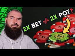 How Betting 2x More Than DOUBLES The Pot Size!