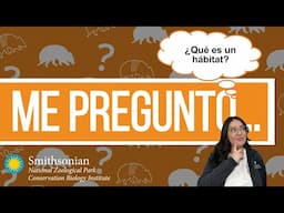 Me pregunto - ¿Qué es un hábitat?