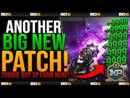 NEW PATCH NERFS ZOMBIES BOT LOBBY XP FARM - Big Updates in Black Ops 6 (2 Patches in 24 hours)