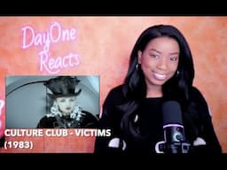 Culture Club - Victims (1983) DayOne Reacts