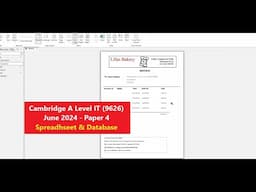 A Level IT 9626 June 2024 Paper 4 - Spreadsheet & Database