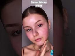 Summer Skincare Routine to try out #skincare #fyp #youtubeshorts #viralshorts #shortsfeed #shorts