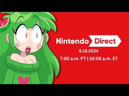 WAKE UP BABE, NEW NINTENDO DIRECT.